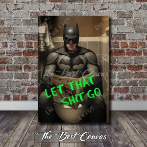 Batman Toilet Humor: Let That Sh*t Go!