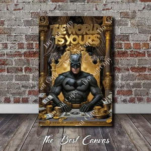 Batman on Golden Throne: The World is Yours